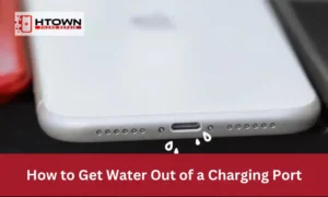 How to Get Water Out of a Charging Port